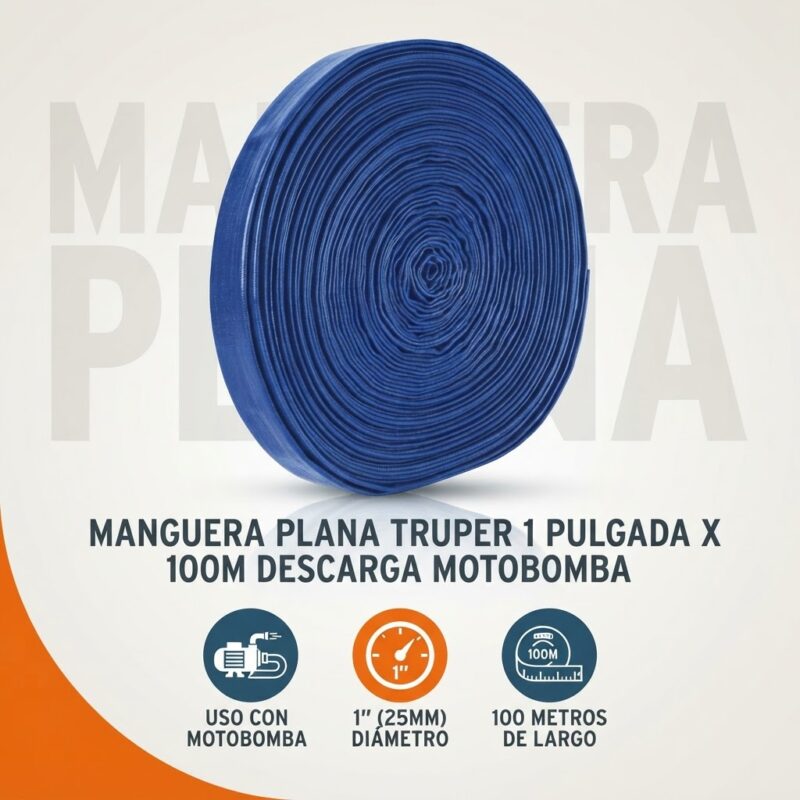 Manguera para Motobomba Truper Plana 1 Pulgada x 100 m