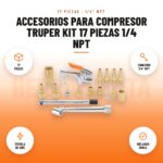 Accesorios para compresor Truper kit 17 piezas 1/4 NPT: imagen promocional con 17 piezas, conexión 1/4" npt, pistola de aire, inflador doble