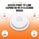 Access Point TP-Link EAP660 HD Wi-Fi 6 AX3600 Omada: imagen promocional con wi-fi 6 ax3600, puerto 2.5g poe+, roaming sin cortes, gestión omada