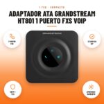 Adaptador ATA Grandstream HT801 1 Puerto FXS VoIP: imagen promocional con 1 puerto fxs, 3 cuentas sip, srtp / tls, aprovisio- namiento