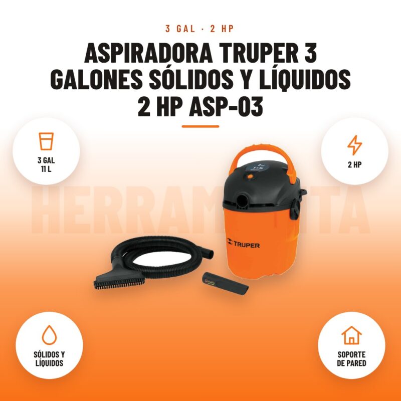 Aspiradora Truper 3 Galones Sólidos y Líquidos 2 HP ASP-03: imagen promocional con 3 gal 11 l, 2 hp, sólidos y líquidos, soporte de pared