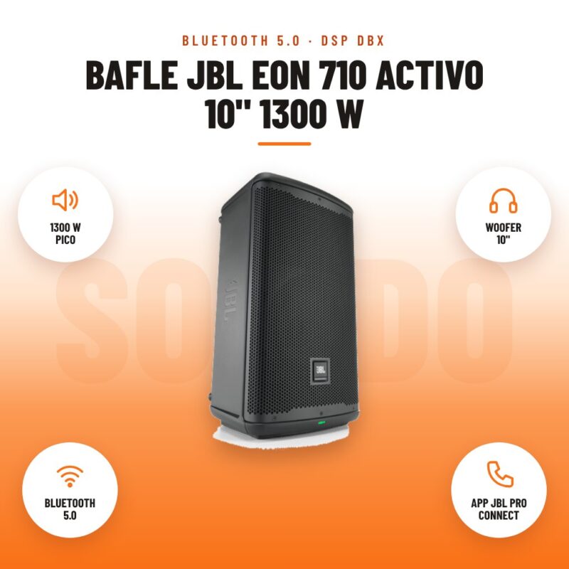 Bafle JBL EON 710 Activo 10" 1300 W: imagen promocional con 1300 w pico, woofer 10", bluetooth 5.0, app jbl pro connect