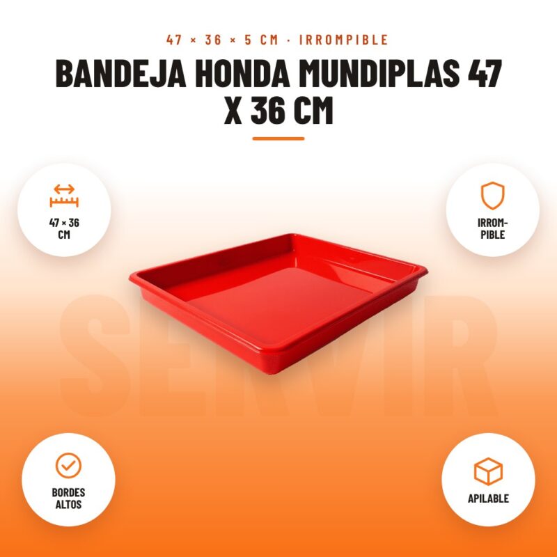 Bandeja Honda Mundiplas 47 x 36 cm: imagen promocional con 47 × 36 cm, irrom- pible, bordes altos, apilable