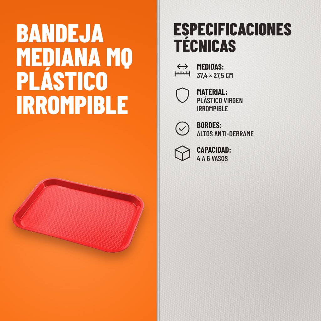 Especificaciones técnicas de Bandeja Mediana MQ Plástico Irrompible