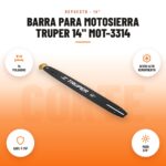 Barra para Motosierra Truper 14" MOT-3314: imagen promocional con 14 pulgadas, acero alto rendimiento, safe-t-tip, paso 3/8"