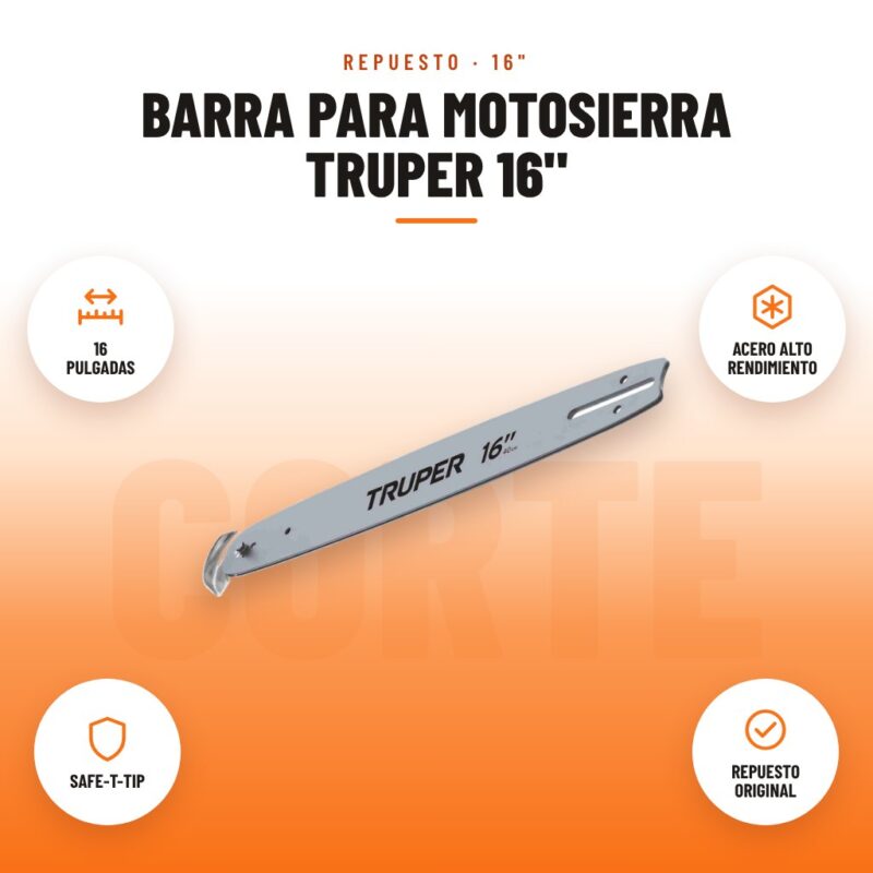 Barra para Motosierra Truper 16": imagen promocional con 16 pulgadas, acero alto rendimiento, safe-t-tip, repuesto original