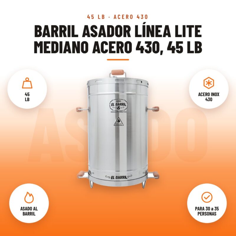 Barril asador Línea Lite Mediano acero 430, 45 lb: imagen promocional con 45 lb, acero inox 430, asado al barril, para 30 a 35 personas
