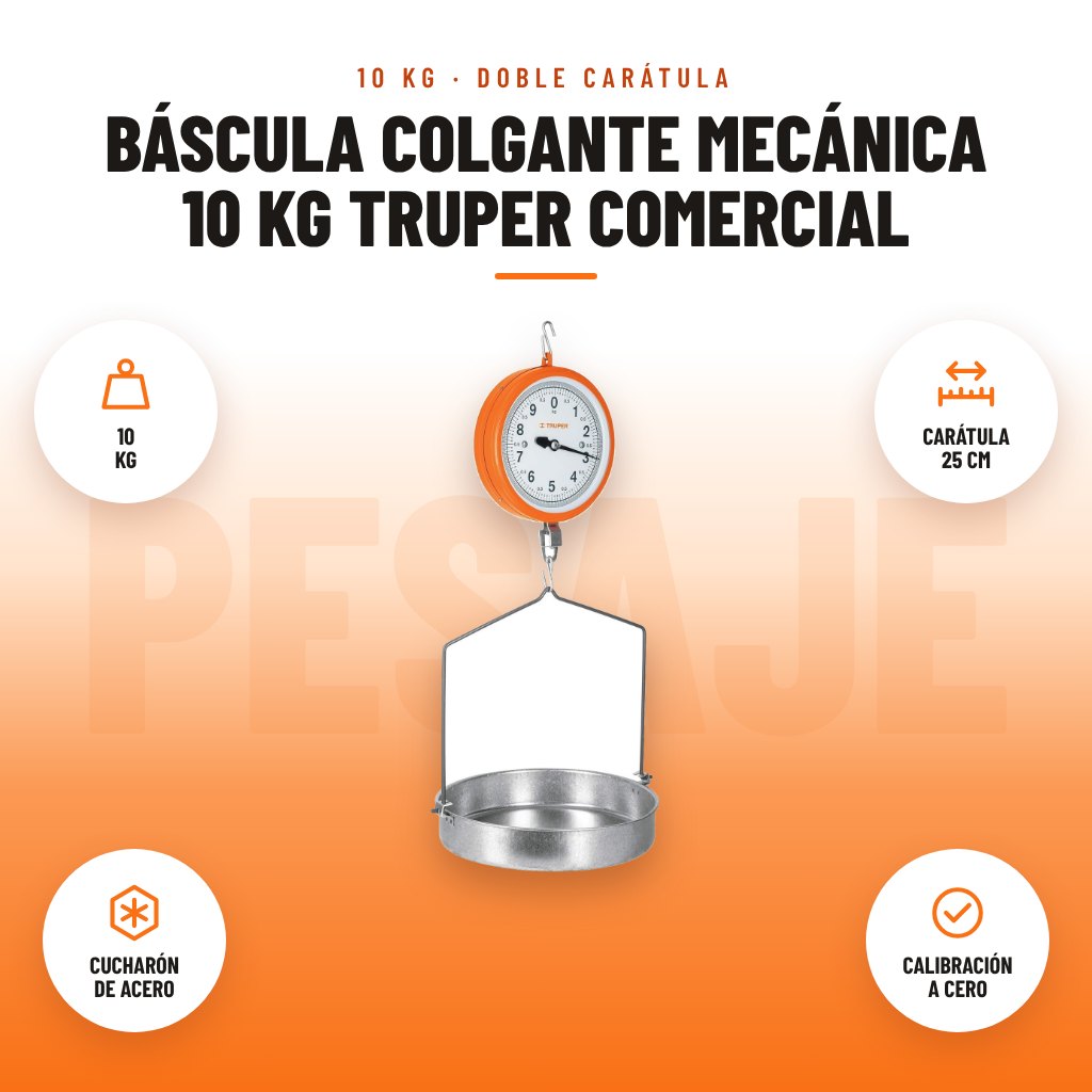 Báscula Colgante Mecánica 10 kg Truper Comercial: imagen promocional con 10 kg, carátula 25 cm, cucharón de acero, calibración a cero