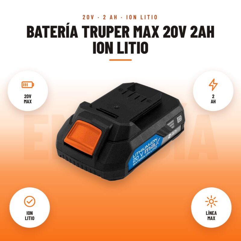 Batería Truper MAX 20V 2Ah Ion Litio: imagen promocional con 20v max, 2 ah, ion litio, línea max