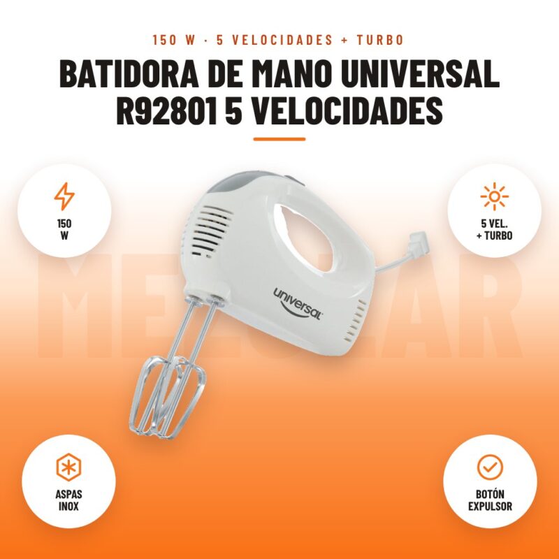 Batidora de Mano Universal R92801 5 Velocidades: imagen promocional con 150 w, 5 vel. + turbo, aspas inox, botón expulsor