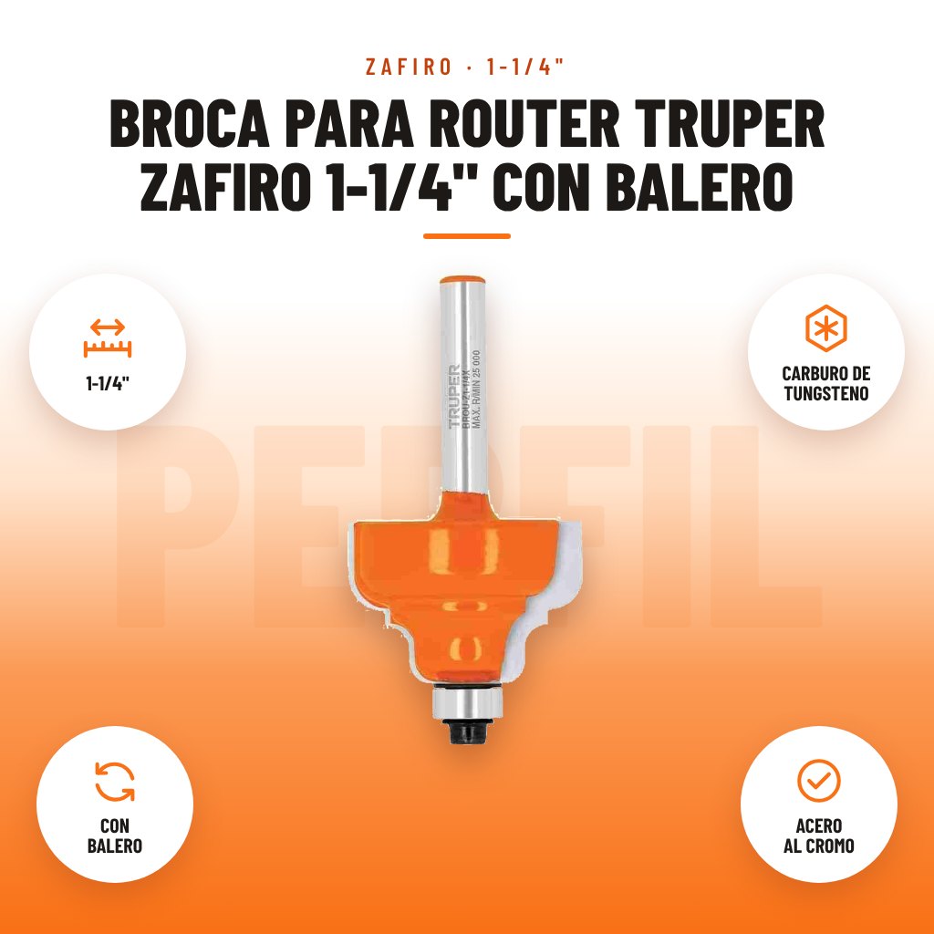 Broca para Router Truper Zafiro 1-1/4" con Balero: imagen promocional con 1-1/4", carburo de tungsteno, con balero, acero al cromo