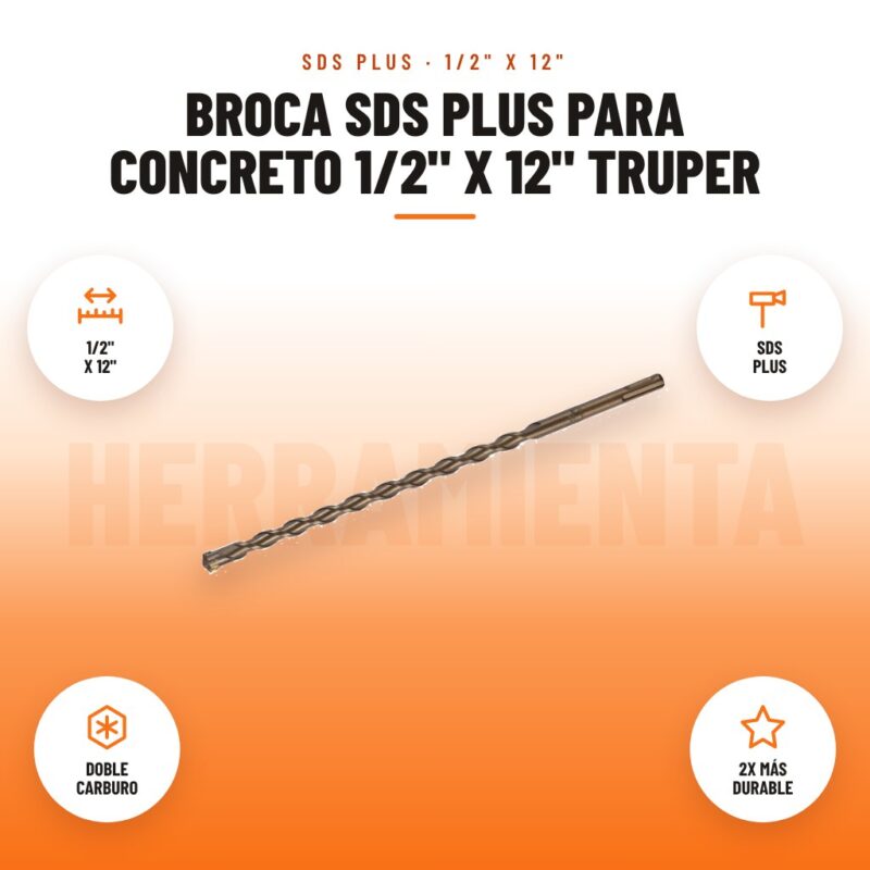 Broca SDS Plus para concreto 1/2" x 12" Truper: imagen promocional con 1/2" x 12", sds plus, doble carburo, 2x más durable