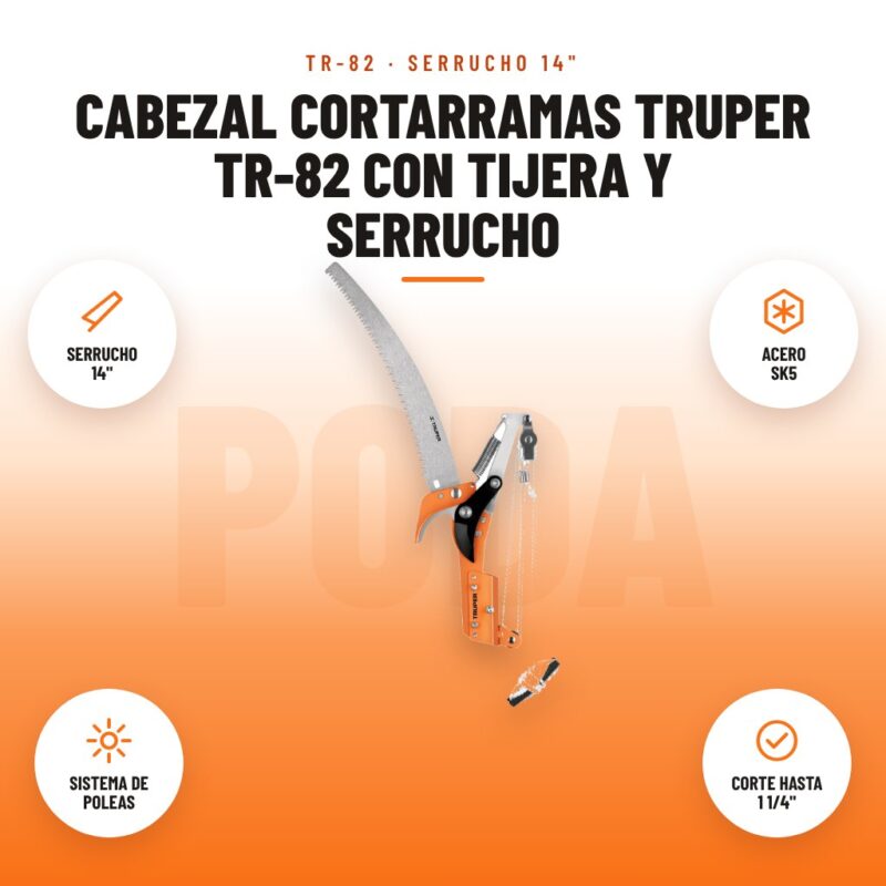 Cabezal Cortarramas Truper TR-82 con Tijera y Serrucho: imagen promocional con serrucho 14", acero sk5, sistema de poleas, corte hasta 1 1/4"