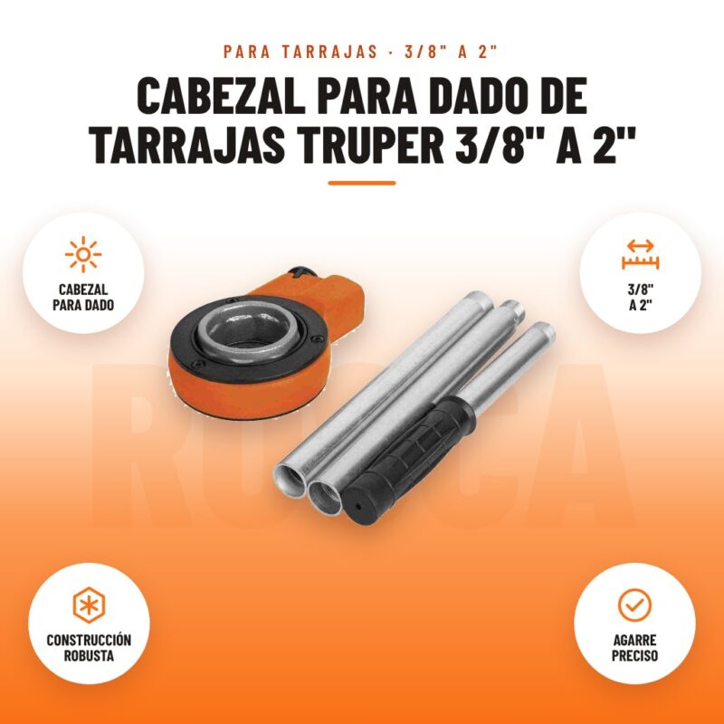 Cabezal para Dado de Tarrajas Truper 3/8" a 2": imagen promocional con cabezal para dado, 3/8" a 2", construcción robusta, agarre preciso