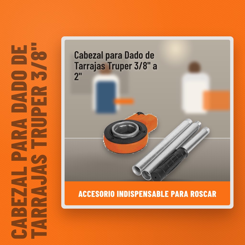 Cabezal para Dado de Tarrajas Truper 3/8" a 2" en una obra con un profesional al fondo
