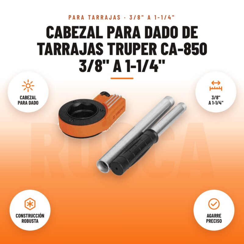 Cabezal para Dado de Tarrajas Truper CA-850 3/8" a 1-1/4": imagen promocional con cabezal para dado, 3/8" a 1-1/4", construcción robusta, agarre preciso