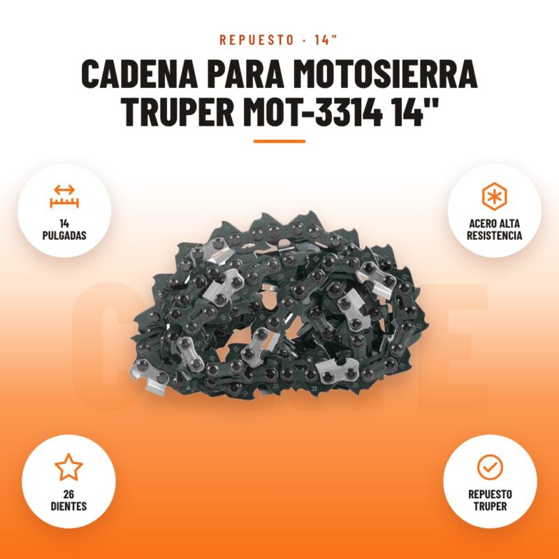 Cadena para Motosierra Truper MOT-3314 14": imagen promocional con 14 pulgadas, acero alta resistencia, 26 dientes, repuesto truper