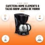 Cafetera Home Elements 6 Tazas 600W Jarra de Vidrio: imagen promocional con 6 tazas, 600 w, anti- goteo, apagado automático