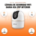 Cámara de Seguridad WiFi Dahua H2A 2MP Interior: imagen promocional con 2mp full hd, wi-fi 2.4 ghz, visión nocturna 10 m, audio bidireccional