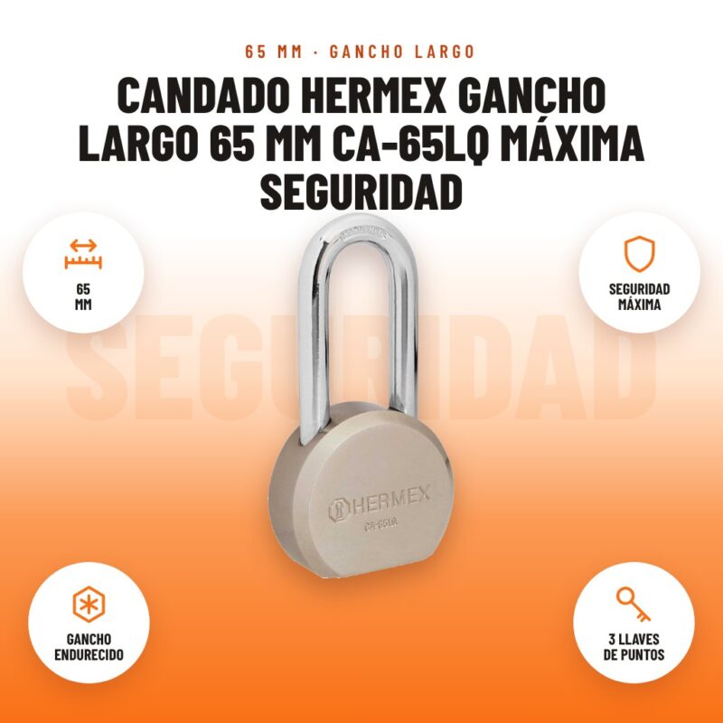 Candado Hermex Gancho Largo 65 mm CA-65LQ Máxima Seguridad: imagen promocional con 65 mm, seguridad máxima, gancho endurecido, 3 llaves de puntos