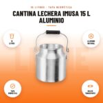 Cantina Lechera Imusa 15 L Aluminio: imagen promocional con 15 litros, aluminio natural, tapa hermética, asa de transporte