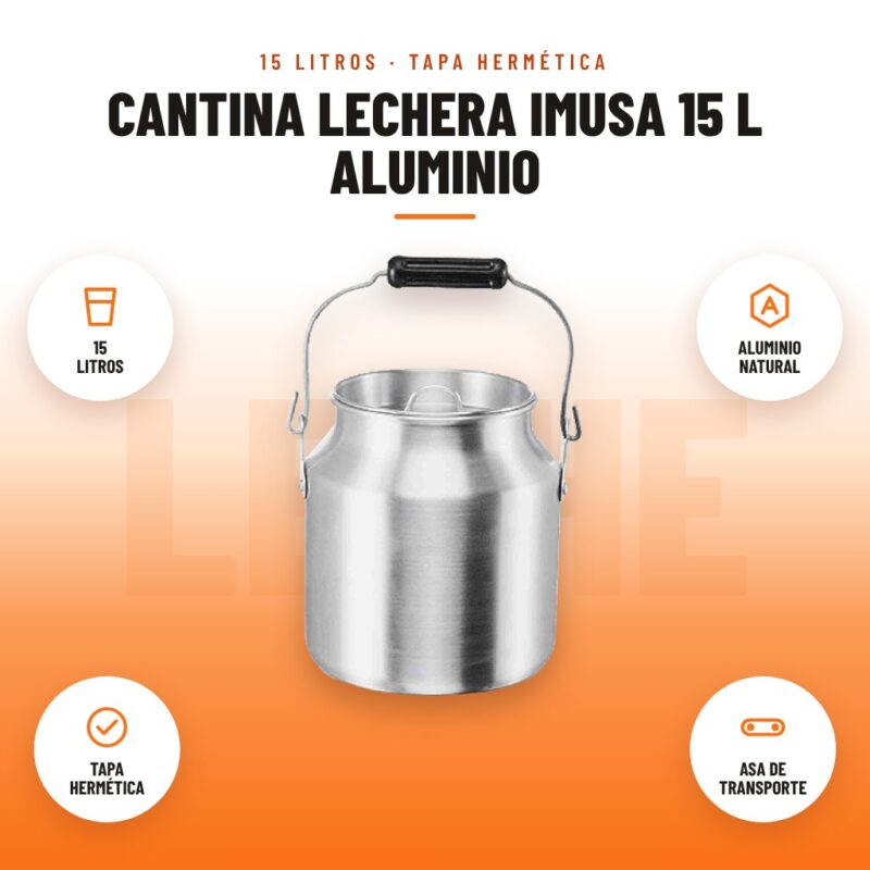 Cantina Lechera Imusa 15 L Aluminio: imagen promocional con 15 litros, aluminio natural, tapa hermética, asa de transporte