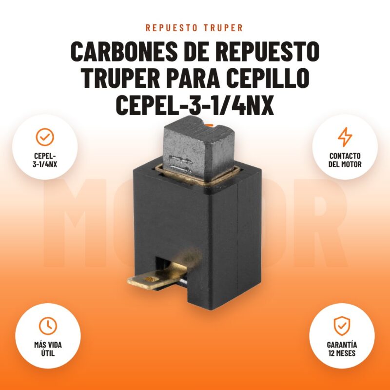 Carbones de Repuesto Truper para Cepillo CEPEL-3-1/4NX: imagen promocional con cepel- 3-1/4nx, contacto del motor, más vida útil, garantía 12 meses