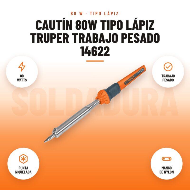 Cautín 80W Tipo Lápiz Truper Trabajo Pesado 14622: imagen promocional con 80 watts, trabajo pesado, punta niquelada, mango de nylon