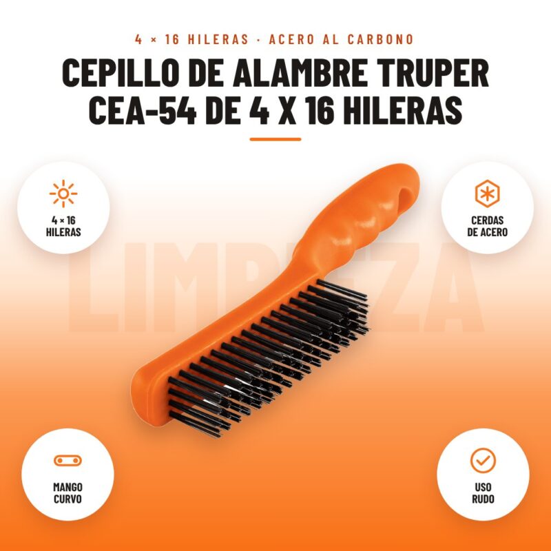Cepillo de Alambre Truper CEA-54 de 4 x 16 Hileras: imagen promocional con 4 × 16 hileras, cerdas de acero, mango curvo, uso rudo
