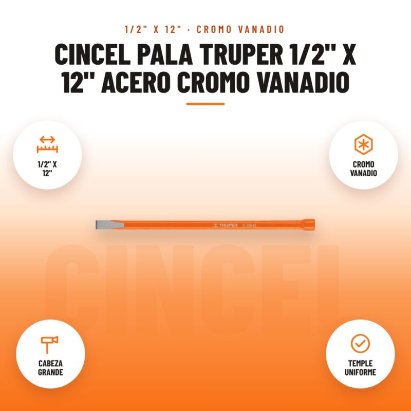Cincel Pala Truper 1/2" x 12" Acero Cromo Vanadio: imagen promocional con 1/2" x 12", cromo vanadio, cabeza grande, temple uniforme