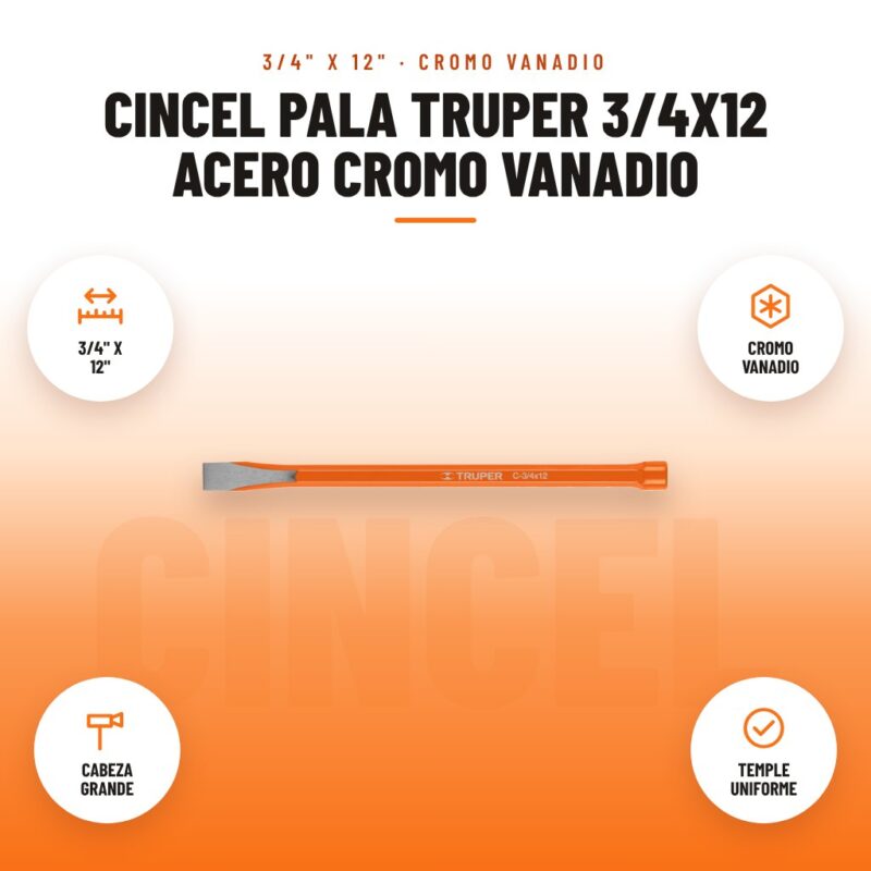 Cincel Pala Truper 3/4x12 Acero Cromo Vanadio: imagen promocional con 3/4" x 12", cromo vanadio, cabeza grande, temple uniforme