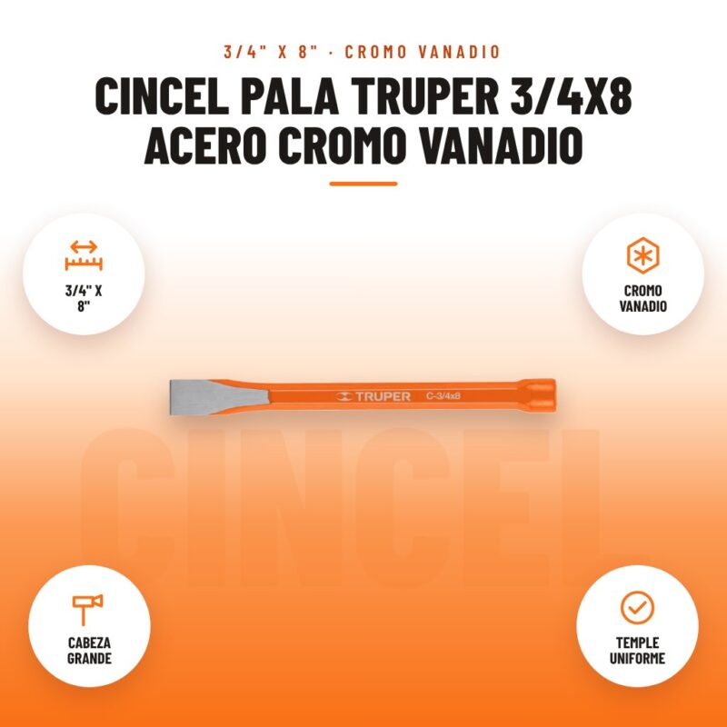 Cincel Pala Truper 3/4x8 Acero Cromo Vanadio: imagen promocional con 3/4" x 8", cromo vanadio, cabeza grande, temple uniforme