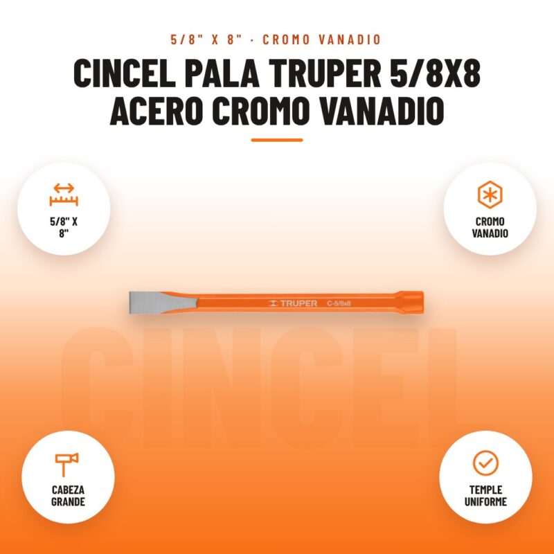 Cincel Pala Truper 5/8x8 Acero Cromo Vanadio: imagen promocional con 5/8" x 8", cromo vanadio, cabeza grande, temple uniforme