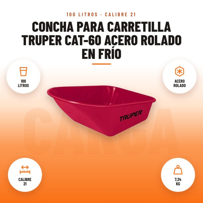 Concha para Carretilla Truper CAT-60 Acero Rolado en Frío: imagen promocional con 100 litros, acero rolado, calibre 21, 7,34 kg