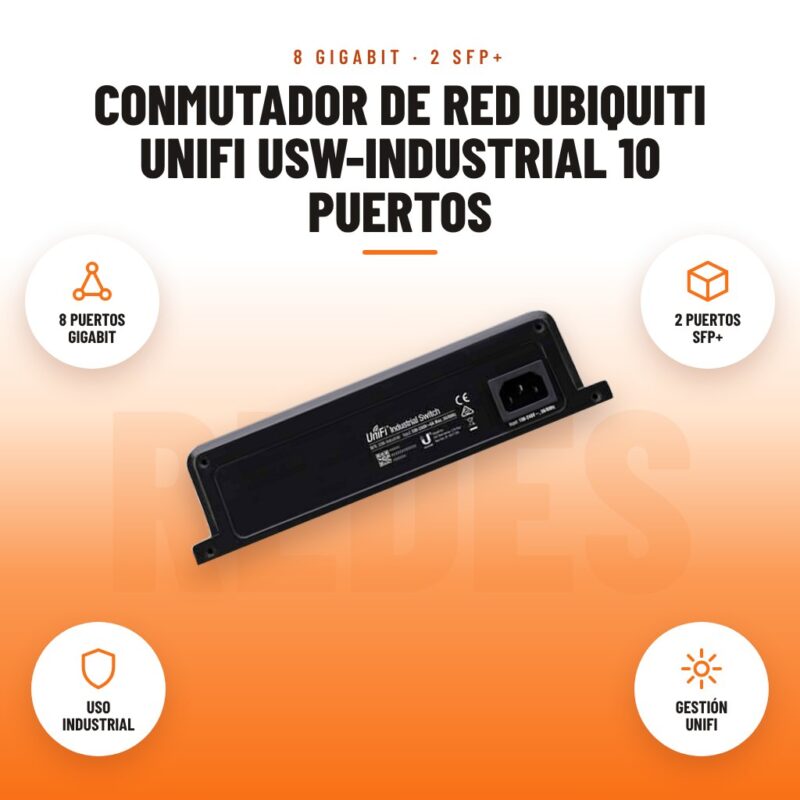 Conmutador de Red Ubiquiti UniFi USW-Industrial 10 Puertos: imagen promocional con 8 puertos gigabit, 2 puertos sfp+, uso industrial, gestión unifi