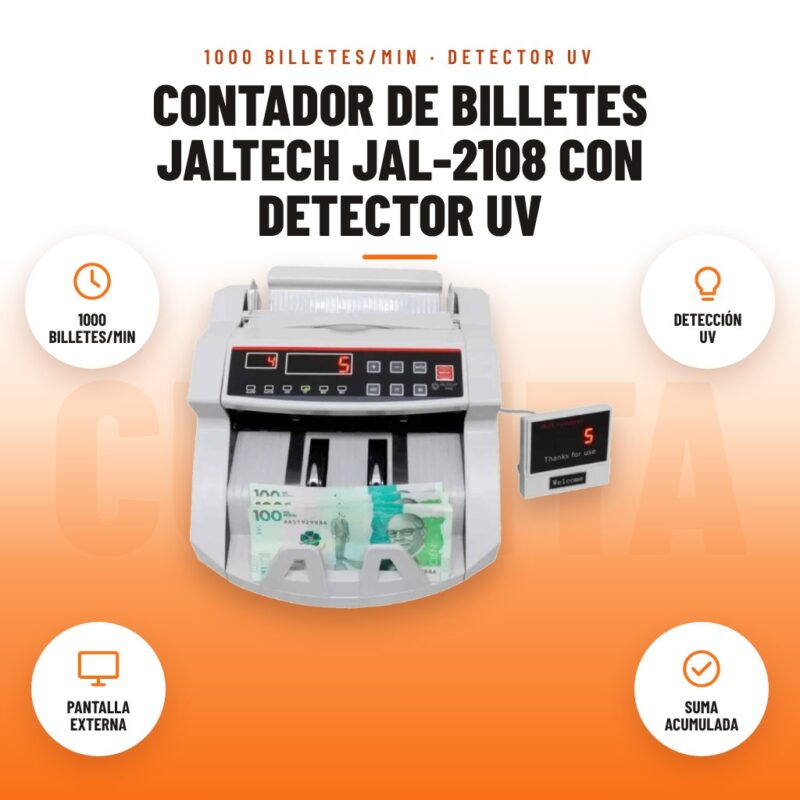 Contador de Billetes Jaltech JAL-2108 con Detector UV: imagen promocional con 1000 billetes/min, detección uv, pantalla externa, suma acumulada
