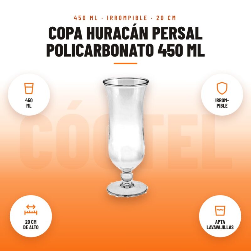 Copa Huracán Persal Policarbonato 450 ml: imagen promocional con 450 ml, irrom- pible, 20 cm de alto, apta lavavajillas