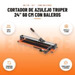 Cortador de Azulejo Truper 24" 60 cm con Baleros: imagen promocional con corte 60 cm, cuchilla titanio, corredera de baleros, porcelanato y cerámica