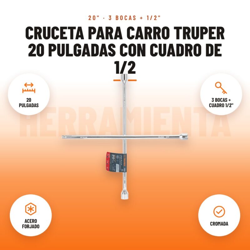Cruceta para Carro Truper 20 Pulgadas con Cuadro de 1/2: imagen promocional con 20 pulgadas, 3 bocas + cuadro 1/2", acero forjado, cromada