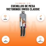 Cuchillos de Mesa Victorinox Swiss Classic x2: imagen promocional con 2 unidades, hoja 12 cm, filo ondulado, apto lavavajillas
