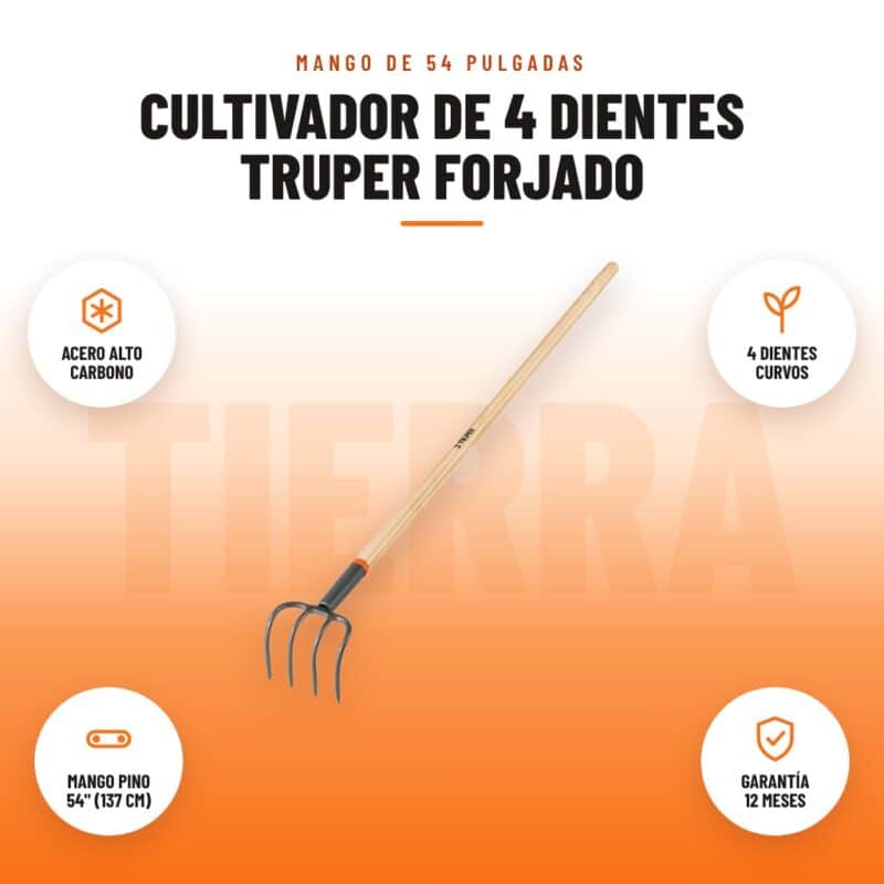 Cultivador de 4 Dientes Truper Forjado: imagen promocional con acero alto carbono, 4 dientes curvos, mango pino 54" (137 cm), garantía 12 meses