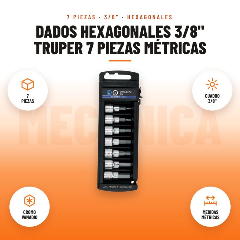 Dados Hexagonales 3/8" Truper 7 Piezas Métricas: imagen promocional con 7 piezas, cuadro 3/8", cromo vanadio, medidas métricas