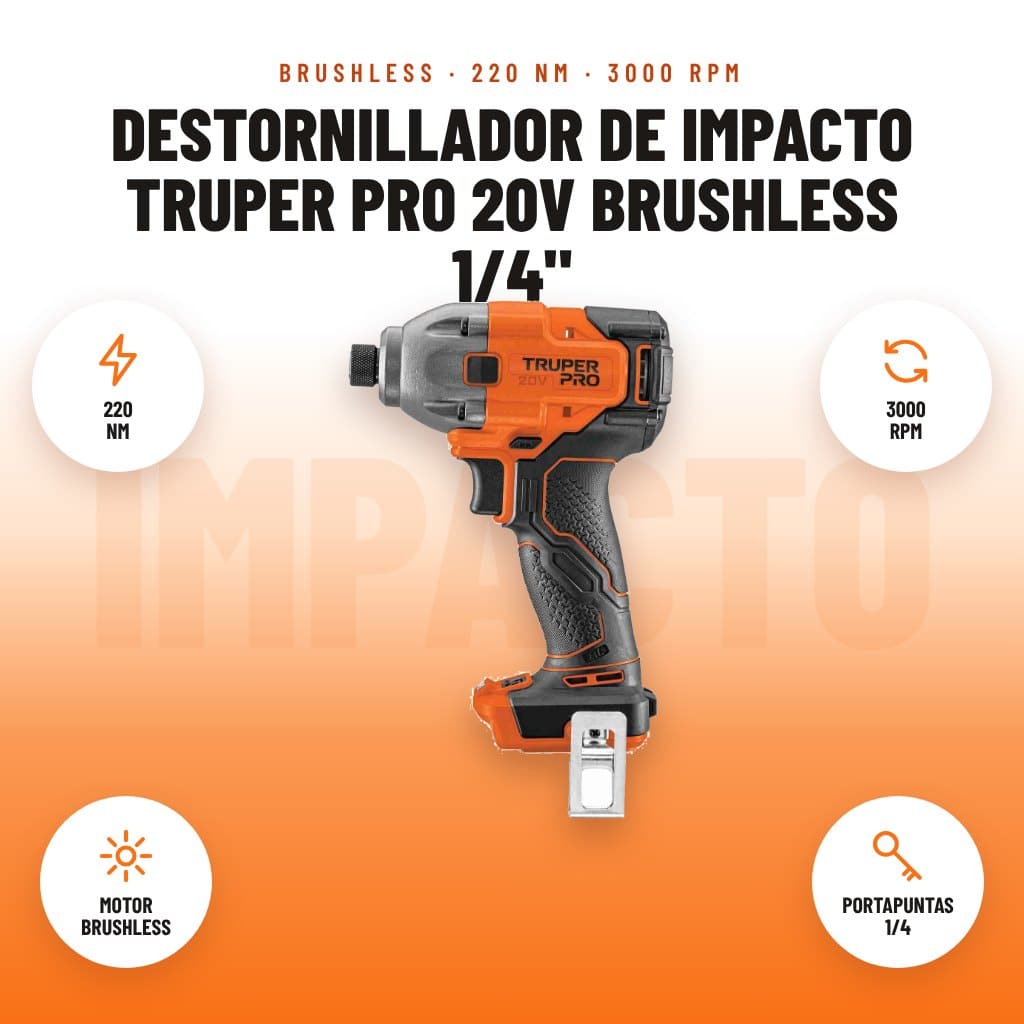 Destornillador de Impacto Truper Pro 20V Brushless 1/4": imagen promocional con 220 nm, 3000 rpm, motor brushless, portapuntas 1/4