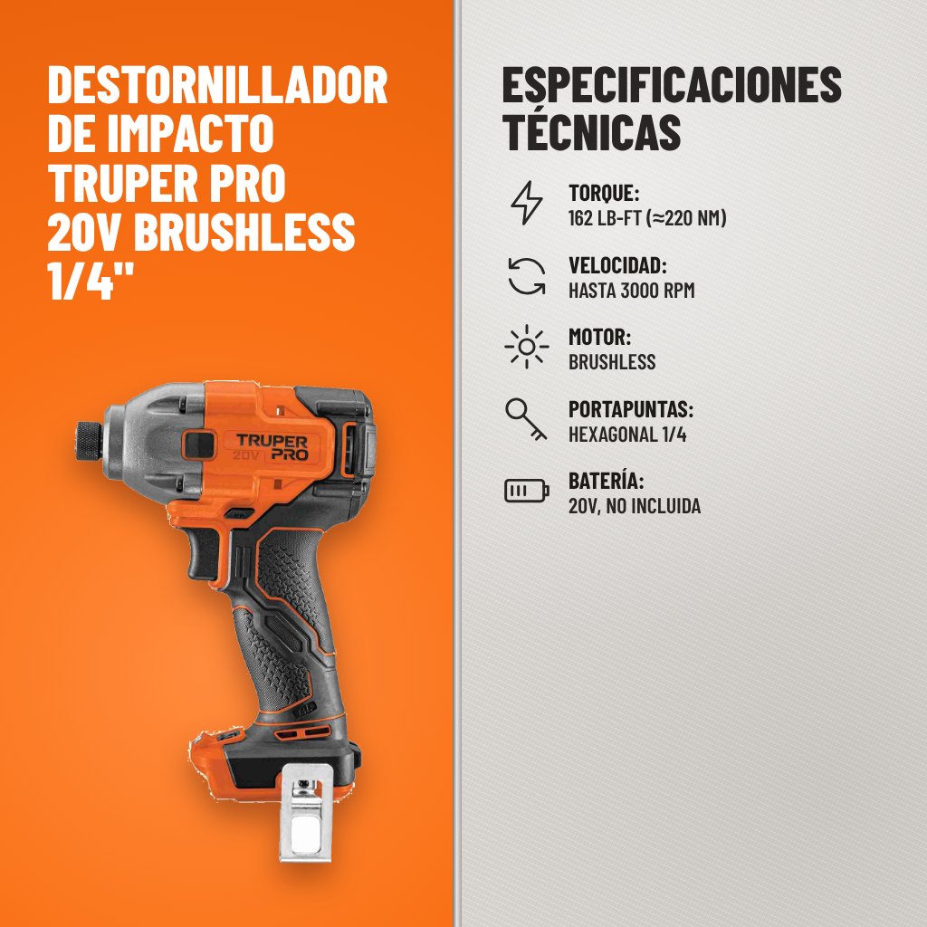 Especificaciones técnicas de Destornillador de Impacto Truper Pro 20V Brushless 1/4"