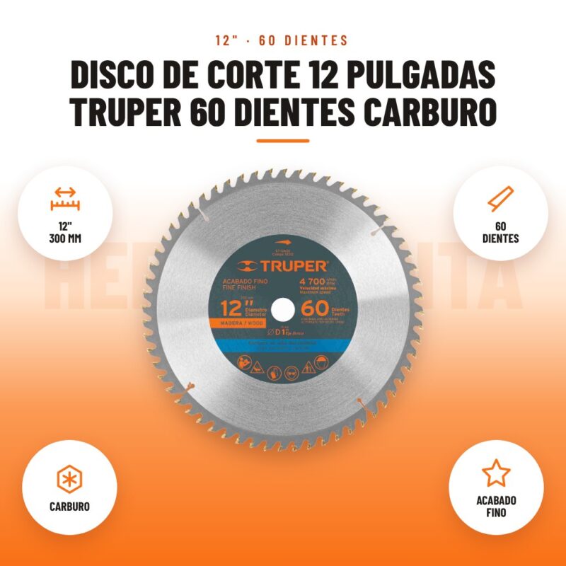 Disco de Corte 12 Pulgadas Truper 60 Dientes Carburo: imagen promocional con 12" 300 mm, 60 dientes, carburo, acabado fino
