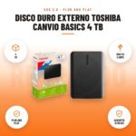 Disco Duro Externo Toshiba Canvio Basics 4 TB: imagen promocional con 4 tb, usb 3.0 5 gbps, plug and play, garantía 12 meses