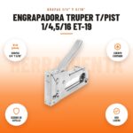 Engrapadora Truper T/Pist 1/4,5/16 Et-19: imagen promocional con grapas 1/4" y 5/16", cuerpo cromado, seguro de gatillo, uso ligero
