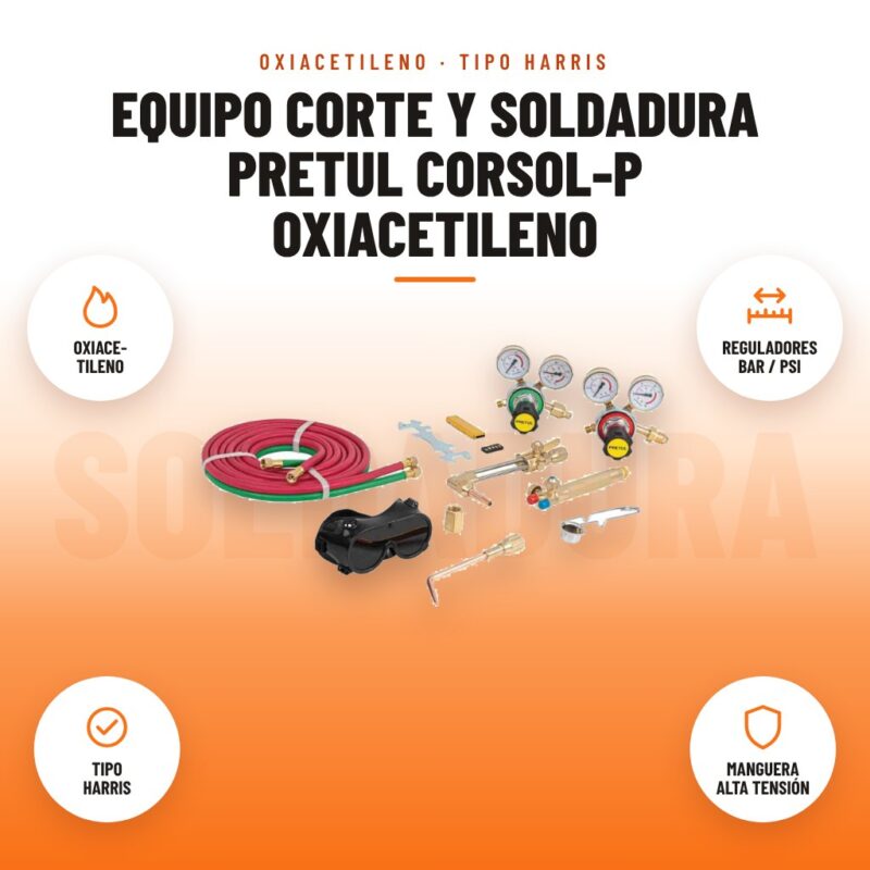 Equipo Corte y Soldadura Pretul CORSOL-P Oxiacetileno: imagen promocional con oxiace- tileno, reguladores bar / psi, tipo harris, manguera alta tensión