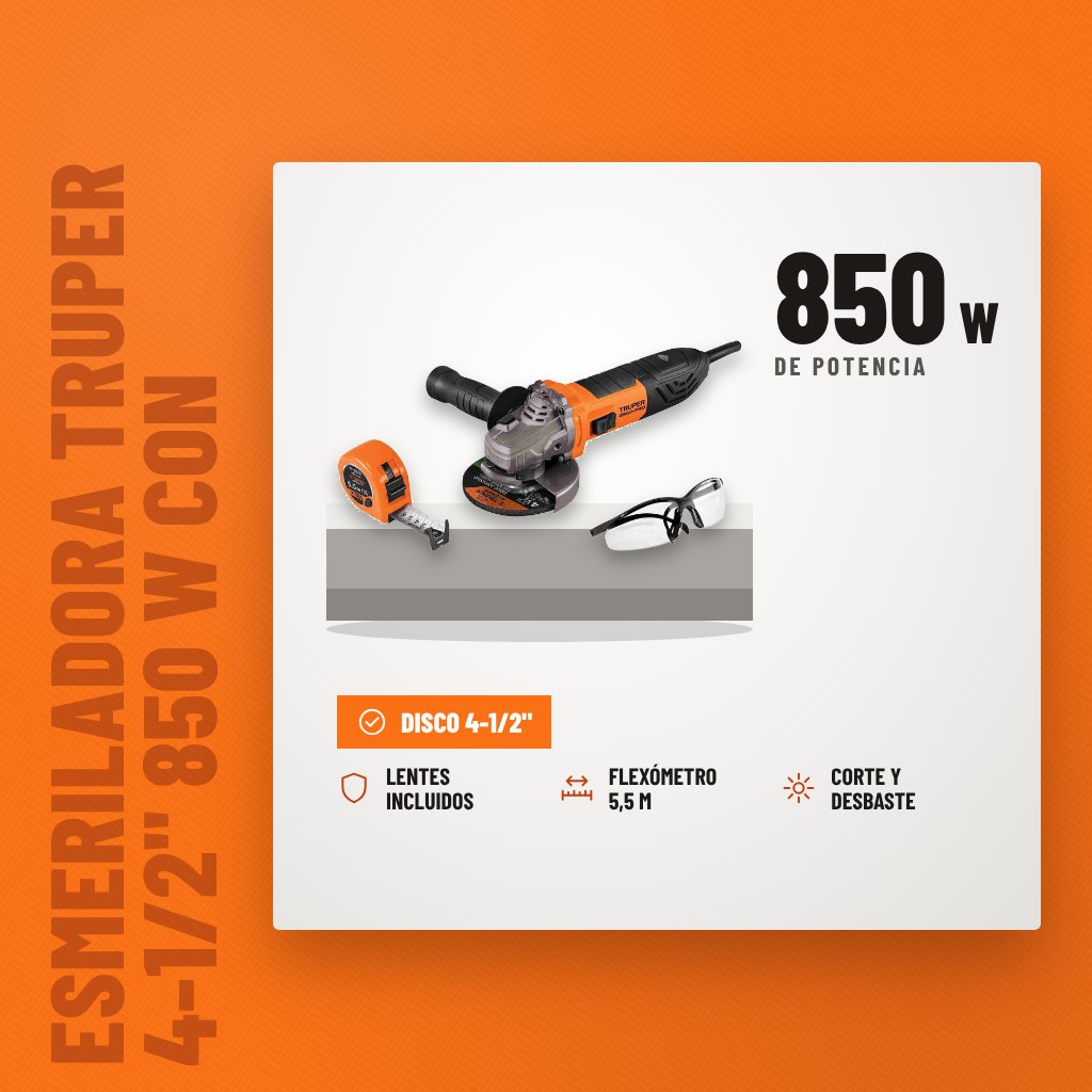 Esmeriladora Truper 4-1/2" 850 W con Lentes y Flexómetro sobre soporte con sus beneficios principales