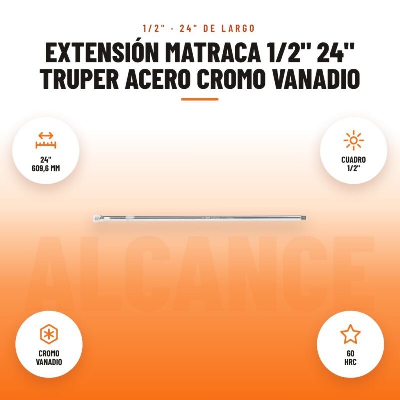 Extensión Matraca 1/2" 24" Truper Acero Cromo Vanadio: imagen promocional con 24" 609,6 mm, cuadro 1/2", cromo vanadio, 60 hrc
